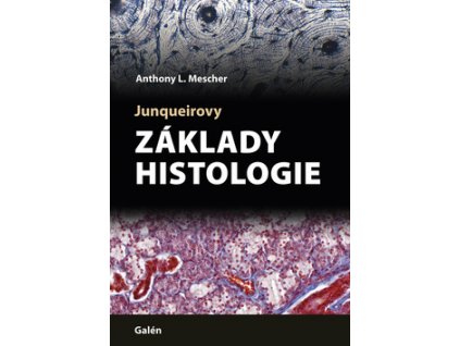 Junqueirovy základy histologie