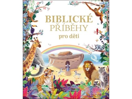 Biblické příběhy pro děti