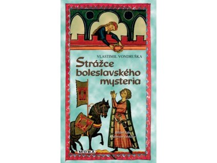 Strážce boleslavského mystéria