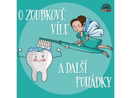 O zoubkové víle a další pohádky   (Audiokniha)