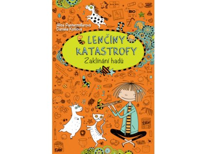 Lenčiny katastrofy Zaklínání hadů