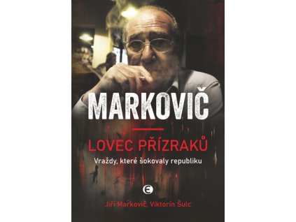 Markovič Lovec přízraků