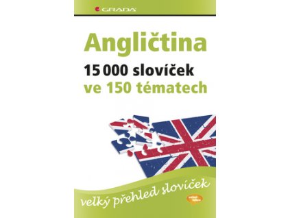 Angličtina 15 000 slovíček ve 150 tématech