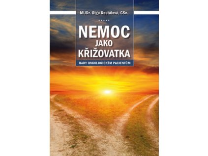 Nemoc jako křižovatka