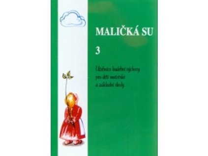 Maličká su 3