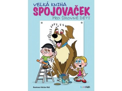 Velká kniha spojovaček pro šikovné děti