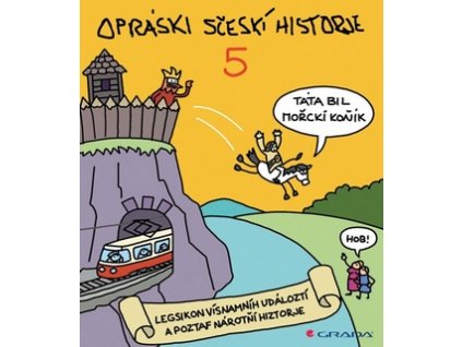 Opráski sčeskí historje 5