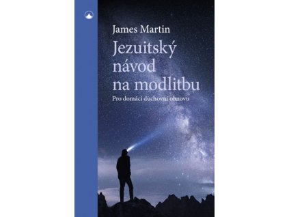 Jezuitský návod na modlitbu