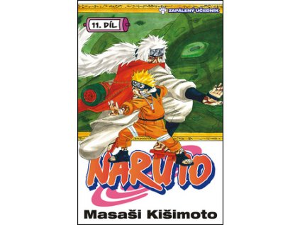 Naruto 11 Zapálený učedník