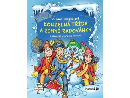 Kouzelná třída a zimní radovánky