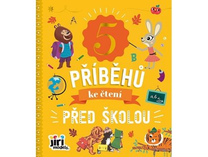 5 příběhů ke čtení Před školou