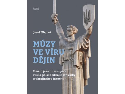 Múzy ve víru dějin