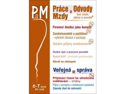 Práce a mzdy 6-7/2024