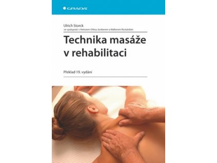 Technika masáže v rehabilitaci