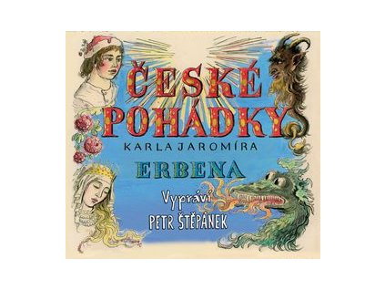 České pohádky Karla Jaromíra Erbena   (Audiokniha)