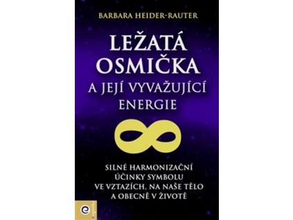 Ležatá osmička a její vyvažující energie