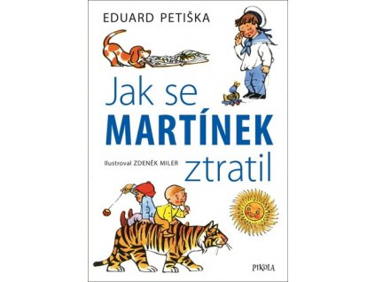 Jak se Martínek ztratil