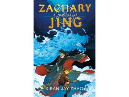 Zachary Jing a Dračí císař