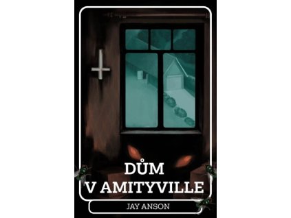 Dům v Amityville