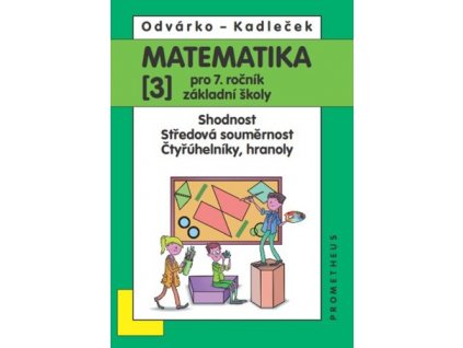 Matematika 3 pro 7. ročník základní školy