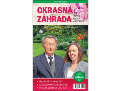 Okrasná záhrada Práce podľa mesiacov