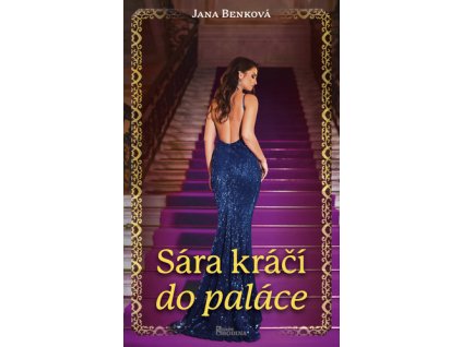 Sára kráčí do paláce