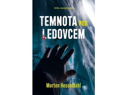 Temnota pod ledovcem