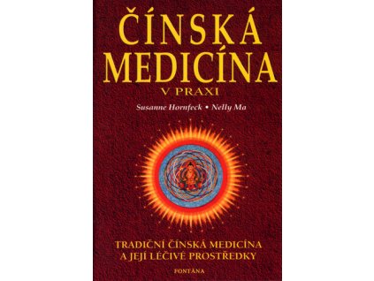 Čínská medicína v praxi