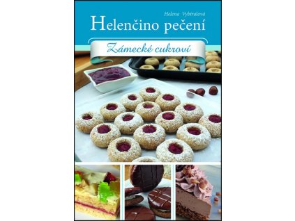 Helenčino pečení Zámecké cukroví