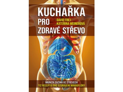 Kuchařka pro zdravé střevo