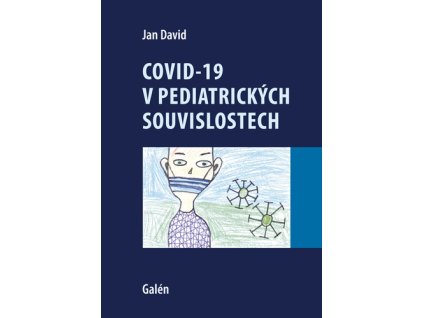 Covid-19 v pediatrických souvislostech