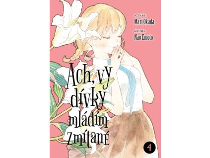 Ach, vy dívky mládím zmítané 4