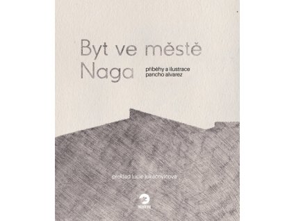 Byt ve městě Naga