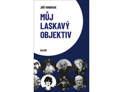 Můj laskavý objektiv