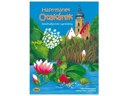 Hastrmánek Otakárek