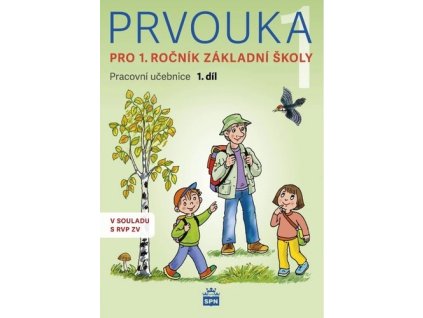 Prvouka 1 pro 1. ročník základní školy
