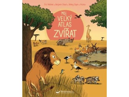 Můj velký atlas zvířat
