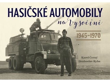 Hasičské automobily na Vysočině