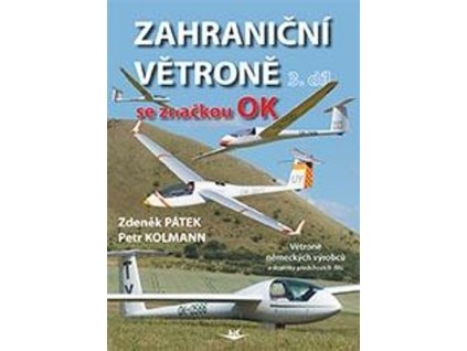 Zahraniční větroně se značkou OK 3. díl