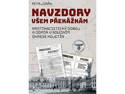 Navzdory všem překážkám