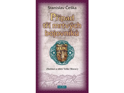 Případ tří mrtvých bojovníků