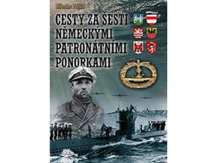 Cesty za šesti Německými patronátními ponorkami