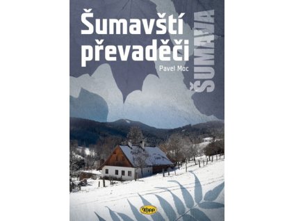 Šumavští převaděči