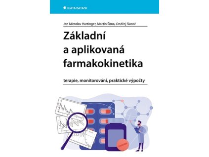 Základní a aplikovaná farmakokinetika