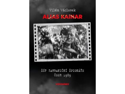 Vilém Václavek alias Kainar