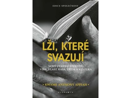 Lži, které svazují