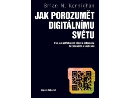 Jak porozumět digitálnímu světu