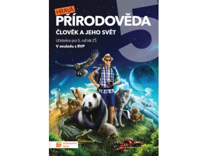 Hravá přírodověda 5 Člověk a jeho svět
