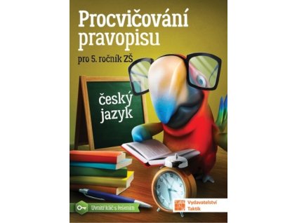 Procvičování pravopisu pro 5. ročník ZŠ