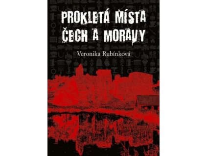 Prokletá místa Čech a Moravy